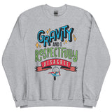 Unisex Sweatshirt - Gravity