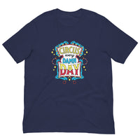 Unisex t-shirt - Circus Every Damn Day